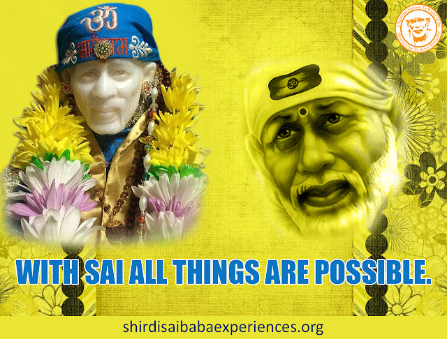 Hindi Blog Of Sai Baba Answers | Shirdi Sai Baba Grace Blessings | Shirdi Sai Baba Miracles Leela | Sai Baba's Help | Real Experiences of Shirdi Sai Baba | Sai Baba Quotes | Sai Baba Pictures | http://www.shirdisaibabaexperiences.org