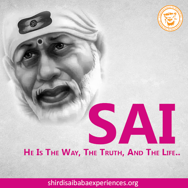 Sai Baba Answers | Shirdi Sai Baba Grace Blessings | Shirdi Sai Baba Miracles Leela | Sai Baba's Help | Real Experiences of Shirdi Sai Baba | Sai Baba Quotes | Sai Baba Pictures | http://hindiblog.saiyugnetwork.com/
